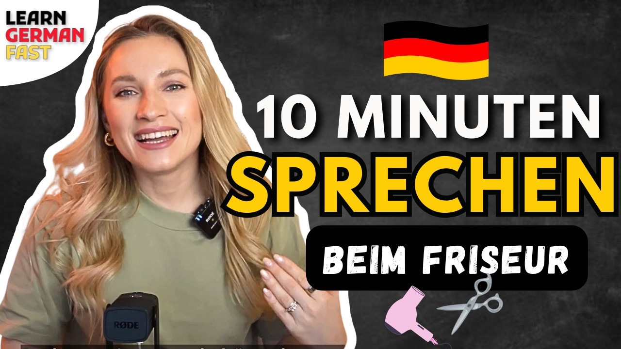 SPRECHEN üben 🇩🇪 beim Friseur - Learn German Fast