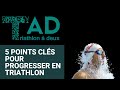 5 points cls pour progresser en triathlon tad triathlon a deux