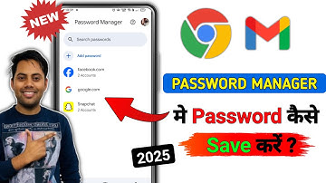 Password Manager me Password kaise Save kare ? How to save Password in Google account