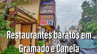Dónde comer barato en Gramado y Canela
