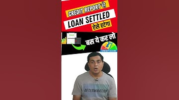 Clearing Settled Loan from CIBIL #shorts