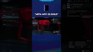 *NEW* META MPC-25 class for WARZONE and BLACK OPS 7 👑😍