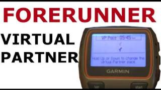 Garmin Forerunner 310 XT - Virtual Partner