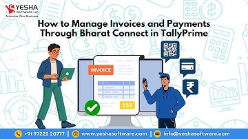 TallyPrime में Bharat Connect से Invoices और Payments कैसे Manage करें? Step-by-Step Tutorial