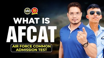 What is AFCAT - Air Force Common Admission Test | AFCAT Exam pattern/ Eligibility/Syllabus | MKC