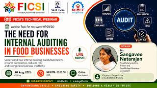 FICSI's Webinar on The Need for Internal Auditing in Food Businesses - 7th August , 2026