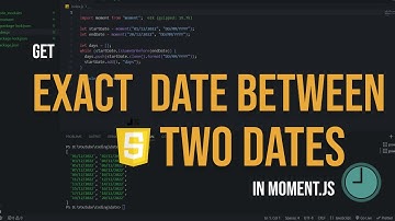 How To Get Specific  All Dates Between Two Dates in Moment JS 2023