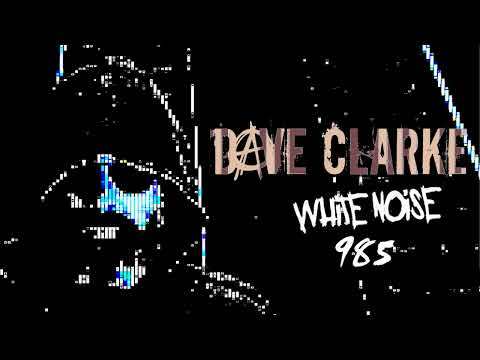 Dave Clarke's Whitenoise