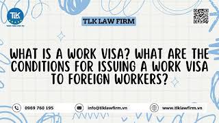 [LEGAL CONSULTING] WHAT IS A WORK VISA?