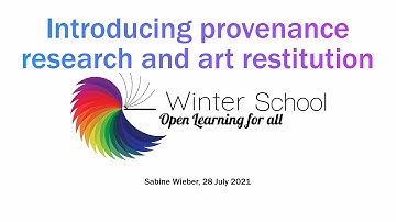 What is provenance research and why does it matter?: Lecture 1 by Dr Sabine Wieber