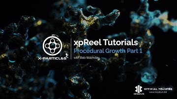 xpReel Tutorials, Procedural Growth - X-Particles - Part 1