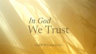 God Will Comfort Us | Daily Broadcast