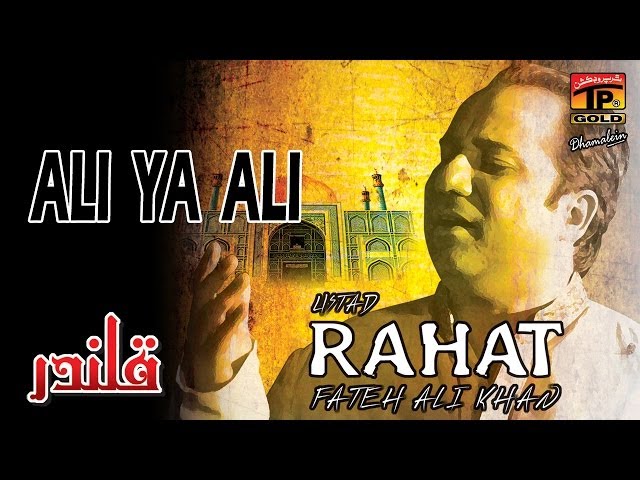 Rahat Fateh Ali Khan - Ali Ya Ali class=