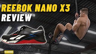 REEBOK NANO X3 REVIEW | Great for Everything?