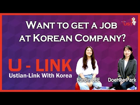 U-LINK program will help you get a job at Korean companies!