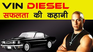 Vin Diesel Biography in Hindi | विन डीजल की सफलता की कहानी | Life Story | Hollywood Star | Movies