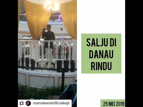 Mamat Exist - Salju Di Danau Rindu (25 Mei 2019)