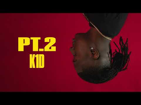 K1D – PT.2 (Official Audio)