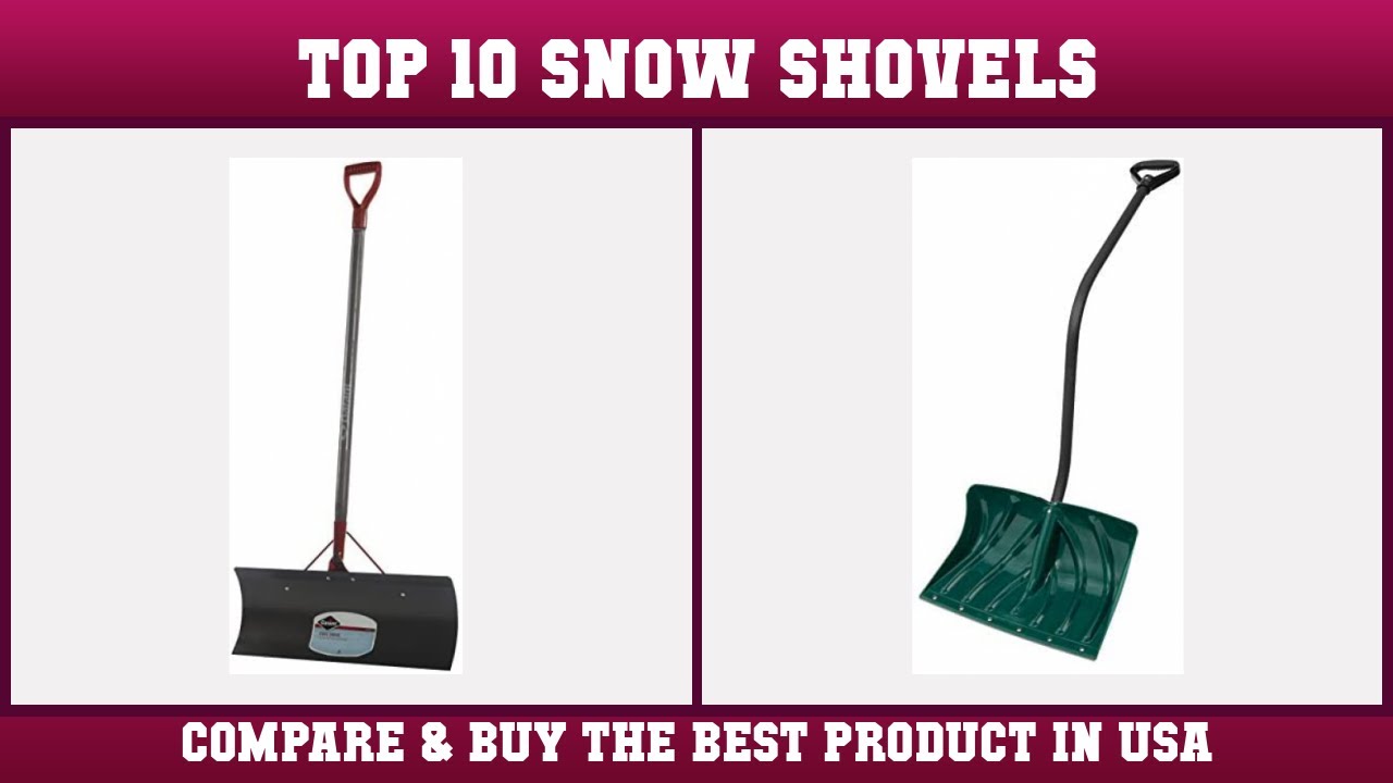 Top 10 Snow Shovels to buy in USA 2021 | Price & Review