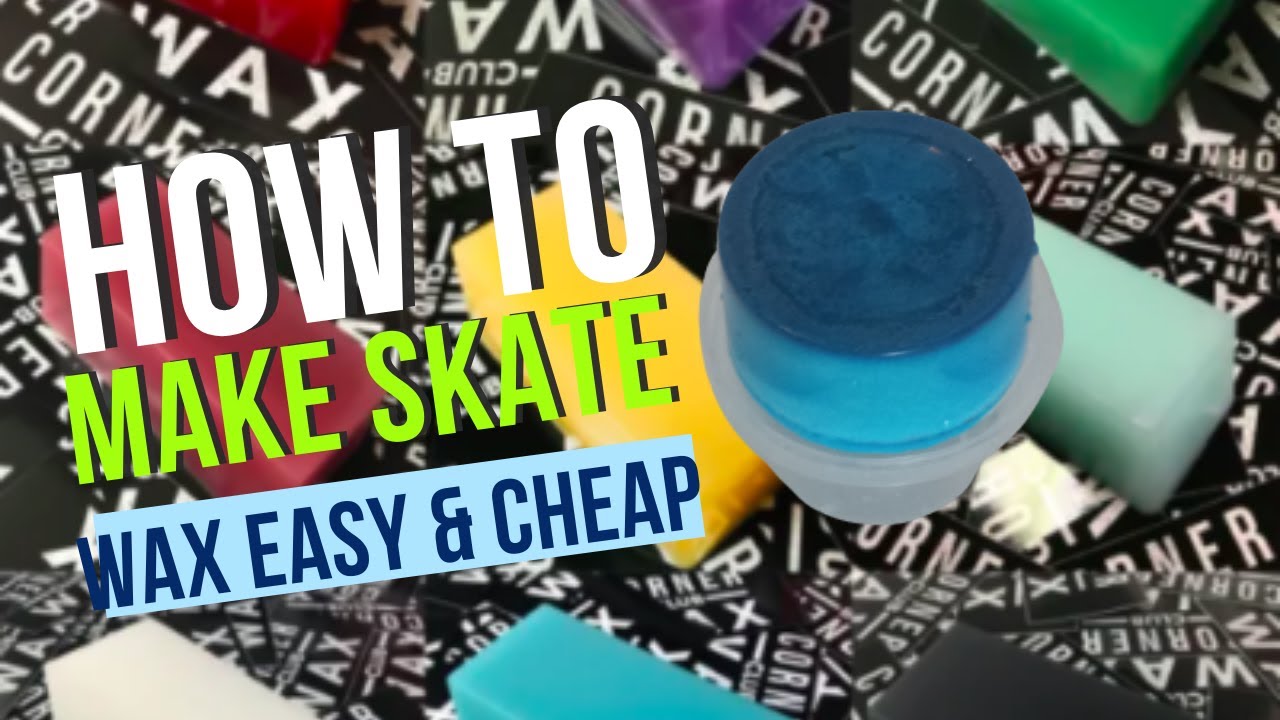 HOW TO MAKE SKATE WAX EASY & CHEAP! YouTube