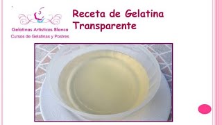 Receta De Gelatina Transparente