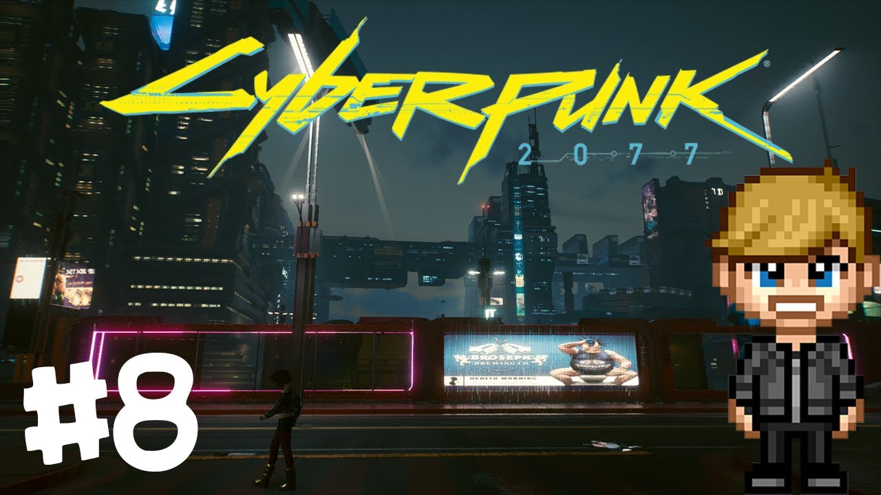 Not My Kinda Dollhouse! Cyberpunk 2077 (Lets Play 8) YouTube