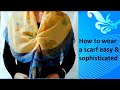 ♥【スカーフを簡単に大人エレガント】に巻く! How to wear a scarf easy & sophisticated