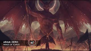 Aram Zero - Wings Of Icarus Epic Badass Evil Powerful Hybrid Music