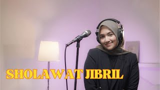 SHOLAWAT JIBRIL | COVER BY UMIMMA KHUSNA