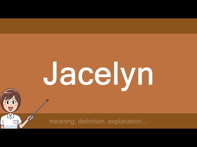 Jacelyn class=