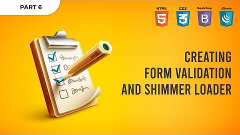 Form Validation using jQuery & Shimmer loader using HTML | Part 6 jQuery Library inventory project