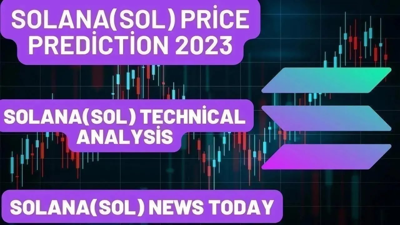 SOLANA(SOL) Coin Price Prediction 2023 / SOLANA(SOL) Coin News Today ...
