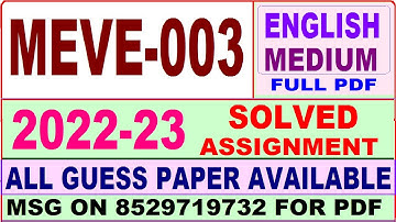 meve 003 solved assignment 2022-23 / meve 3 solved assignment in english / ignou maeoh