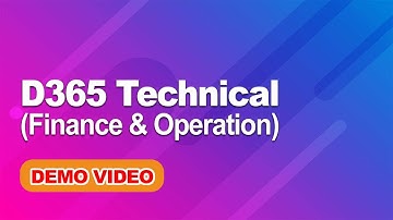 D365 Technical Finance & Operations Online Training by Visualpath