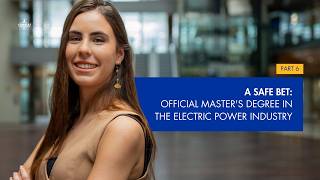 Official Master's Degree in the Electric Power Industry: A safe bet
