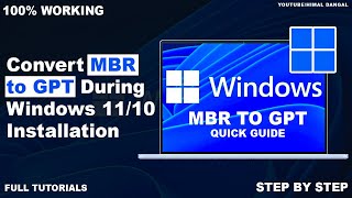 How to Convert MBR to GPT During Windows 11/10 Installation  | Quick Guide |