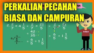Cara Perkalian Pecahan Biasa dan Campuran