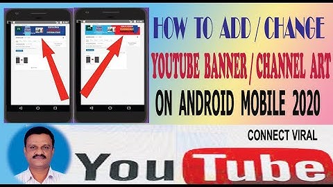 How to Change Youtube Background Photo Channel Art  Cover Photo Banner on Android Mobile & ios 2020