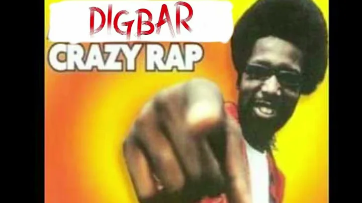 DigBar Crazy Rap Colt 45 Gay Remix Slowed and Re