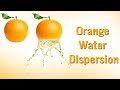 Orange Water Dispersion | Water Splash | কমলার জল বিচ্ছুরন