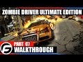Zombie Driver Ultimate Edition Walkthrough Briefing 