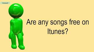 Are Any Songs Free On Itunes