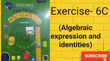 class 8 exercise 6C | oxford mathematics || algebraic expression and identities class 8 oxford maths