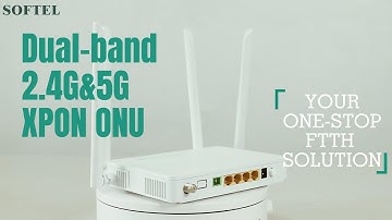 Softel xPON ONU 4GE+CATV+2.4G/5G WiFi | Your One-stop FTTH Solutions