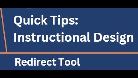 Quick Tips: Using the Canvas Redirect Tool