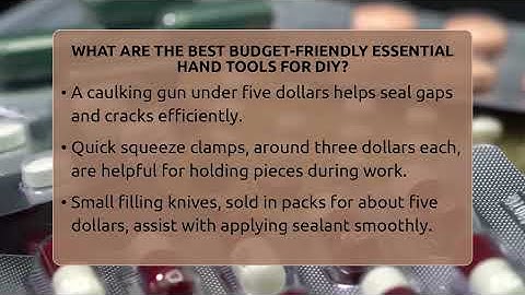 What Are The Best Budget-friendly Essential Hand Tools For DIY? - LearnToDIY360.com