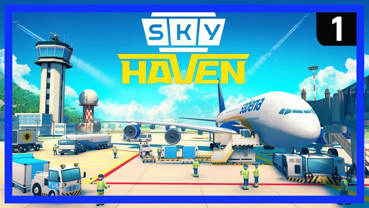 Sky Haven This Will Be The Best Airport Management Simulation Tycoon Game Ever Ep 1 Youtube - roblox airport simulator