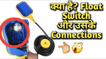 How Float Switch Sensor for Water Level Controller works | Float switch Connection and Wiring