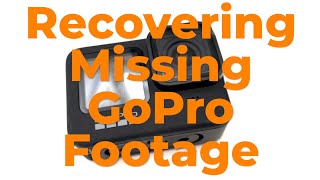 I lost some footage on my GoPro! How do I get it back?