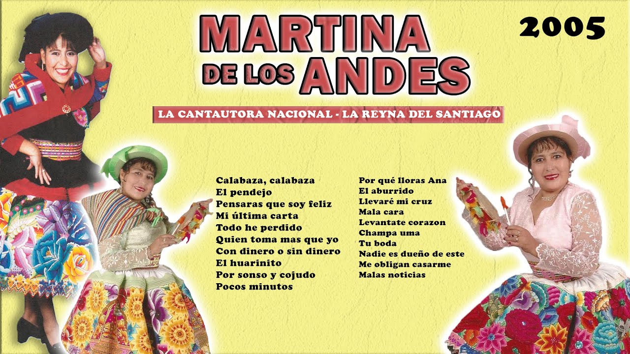 MARTINA DE LOS ANDES - 2005 PORDUCCIÓN COMPLETA